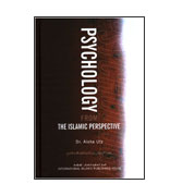 Psychology From The Islamic Perspective