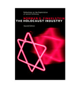 The Holocaust Industry : Reflections on the Exploitation of Jewish Suffering