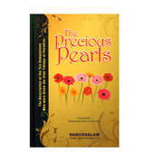 The Precious Pearls - The Description of the Ten Companions Who were Given the Glad Tidings of Paradise