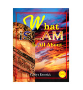 What Islam Is All About - New Full Colour Edition