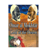 Omar al Mokhtar - Lion of the Desert
