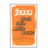 Black Skin White Masks