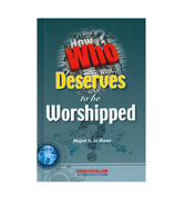 Who Deserves to be Worshipped
