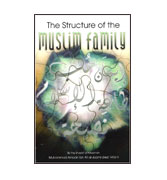 The Structure of the Muslim Family