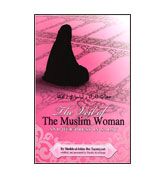 The Veil of The Muslim Woman And Her Dress In Salat