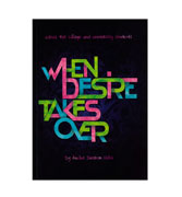 When Desire Takes Over