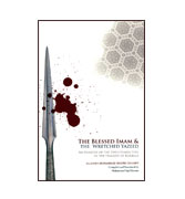 The Blessed Imam & The Wretched Yazeed- An Analysis of the Two Characters In The Tragedy of Karbala