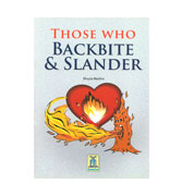 Those Who Backbite & Slander