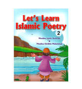 Let's Learn Islamic Poetry - 2