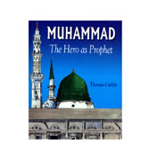 Muhammad - The Hero as Prophet