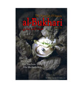 The Aqeedah of Imaam al-Bukhari - His Life, His Creed, His Teachers, His Methodology