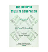 The Desired Muslim Generation