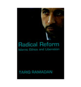 Radical Reform - Islamic Ethics and Liberatoin