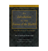 An Introduction To The Science of the Hadith - Kitab Ma'rifat anwa ilm al-Hadith