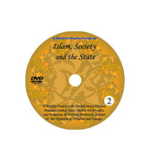 DVD - A Historic Muslim Forum On Islam, Society and the State : Part - 2