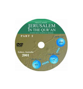 DVD - Jerusalem In The Qur'an Part 2