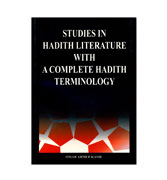 Studies In Hadith Literature With A Complete Hadith Terminology
