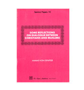 Some Reflections On Dialogue Between Christians And Muslims