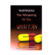 Waswasah : The Whispering Of The Shaitan