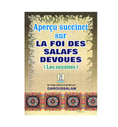 Apercu Succinct Sur La Foi Des Salafs Devoues