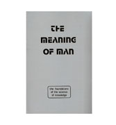 The Meaning Of Man