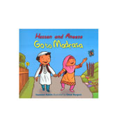 Hassan and Aneesa : Go to Madrasa