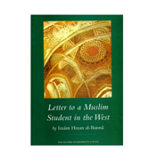 Letter to a Muslim Student in the West