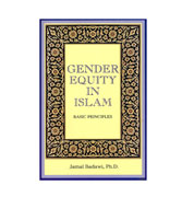 Gender Equity In Islam : Basic Principles
