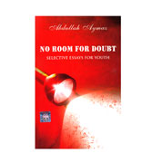 No Room For Doubt : Selective Essays For Youth