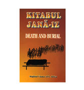 Kitabul Jana-iz : Death And Burial