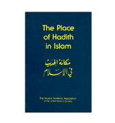 The Place of Hadith in Islam