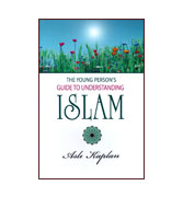 The Young Person's : Guide To Understanding Islam