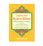 Collection from Riyad-us-Saliheen (With Commentary on Ahadith)