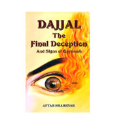 Dajjal The Final Deception And Signs of Qayamah