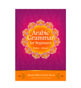 Arabic Grammar for Beginners (Nawh - Syntax)