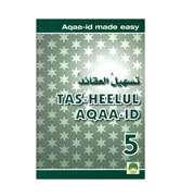 Tas-Heelul Aqaa-id - 5 : Aqaa-id made easy