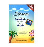 Stories of the Sahabah for Youth
