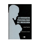 La Verdadera Personalidad Del Musulman (The Ideal Muslim)