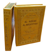 Commentary on Shaikh Al-Islam Ibn Taymiyyah's Al-'Aqidah Al-Wasitiyyah (2 Volume Set)