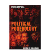 Political Ponerology: A Science on the Nature of Evil Adjusted for Political Purposes