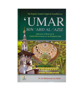 The Rightly-Guided Caliph & Great Reviver : Umar Bin Abd Al-Aziz