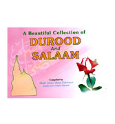 A Beautiful Collection of Durood And Salam