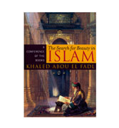 The Search for Beauty in Islam: A Conference of the Books