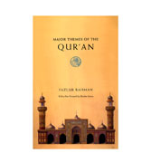 Major Themes of the Qur'an