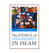 The Ethics of Disagreement in Islam