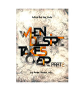 When Desire Takes Over - Part 2 : Advice For The Youth