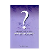 Most Common Questions Asked By Non Muslims