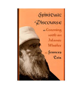 Spiritual Discourse: Learning with an Islamic Master