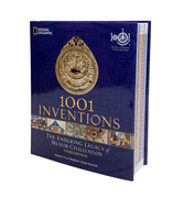 1001 Inventions: Muslim Heritage in our World (3rd Edition)