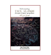 Understanding Usul Al-Fiqh : Principles of Islamic Jurisprudence
